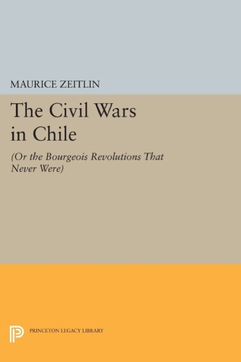 Cover image for book The Civil Wars in Chile