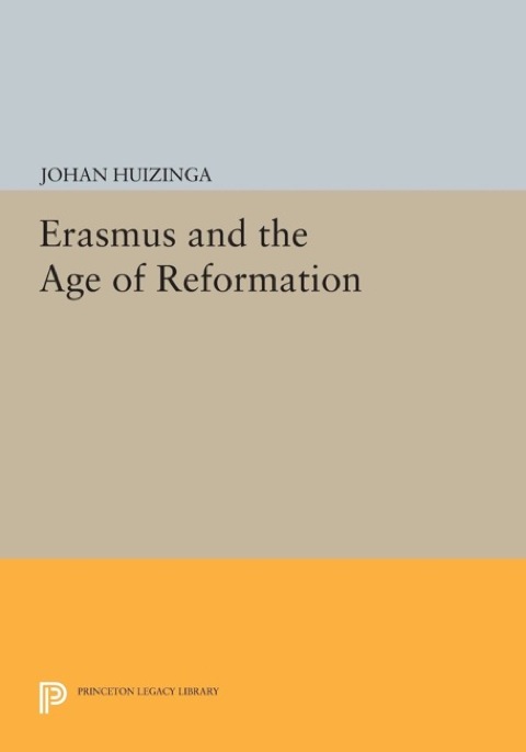 Cover image for book Erasmus and the Age of Reformation
