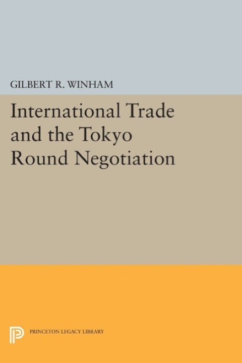 Cover image for book International Trade and the Tokyo Round Negotiation