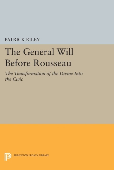 Cover image for book The General Will before Rousseau