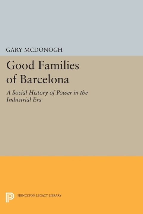 Cover image for book Good Families of Barcelona