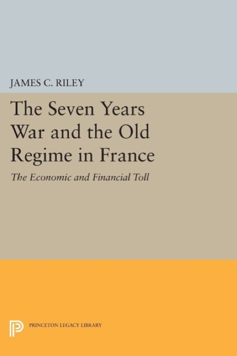 Cover image for book The Seven Years War and the Old Regime in France