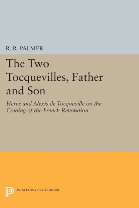 Cover image for book The Two Tocquevilles, Father and Son