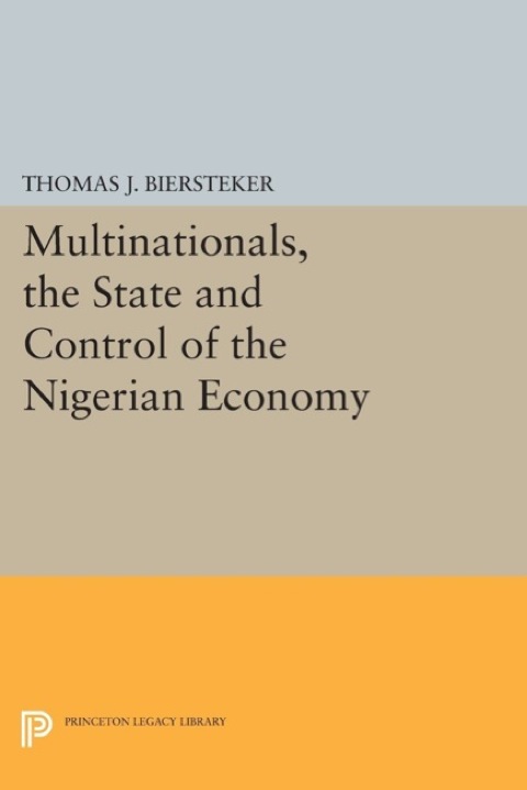 Cover image for book Multinationals, the State and Control of the Nigerian Economy