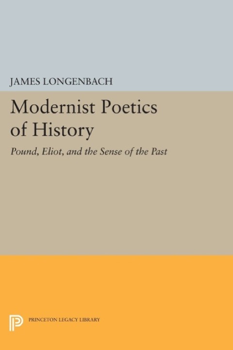Cover image for book Modernist Poetics of History