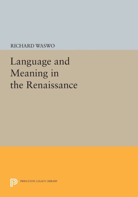 Cover image for book Language and Meaning in the Renaissance