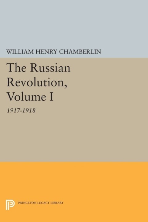 Cover image for book The Russian Revolution, Volume I