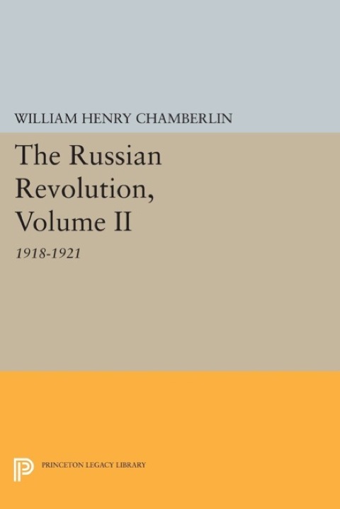 Cover image for book The Russian Revolution, Volume II