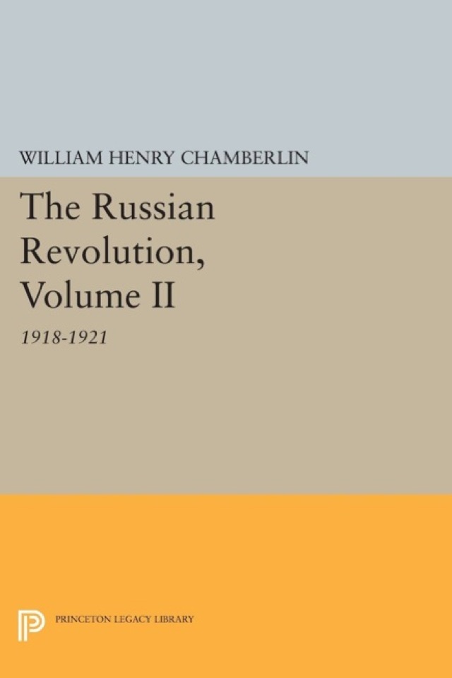 The Russian Revolution, Volume II