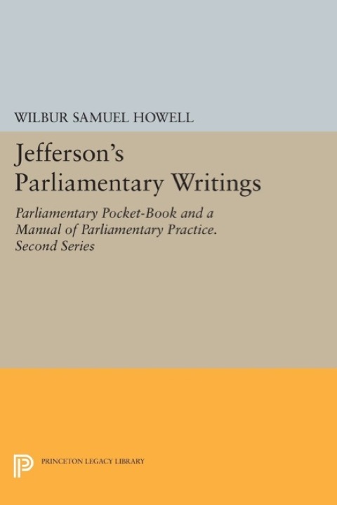 Cover image for book Jefferson's Parliamentary Writings