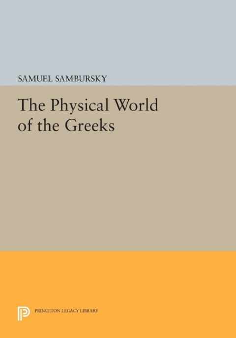 Cover image for book The Physical World of the Greeks