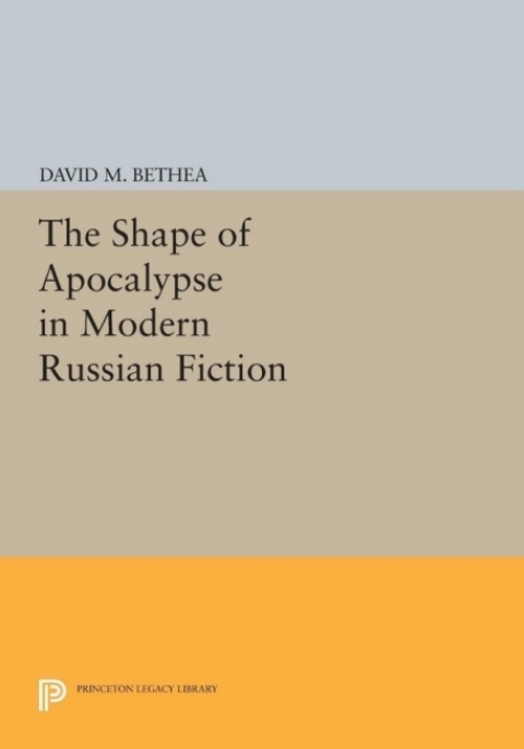 Cover image for book The Shape of Apocalypse in Modern Russian Fiction