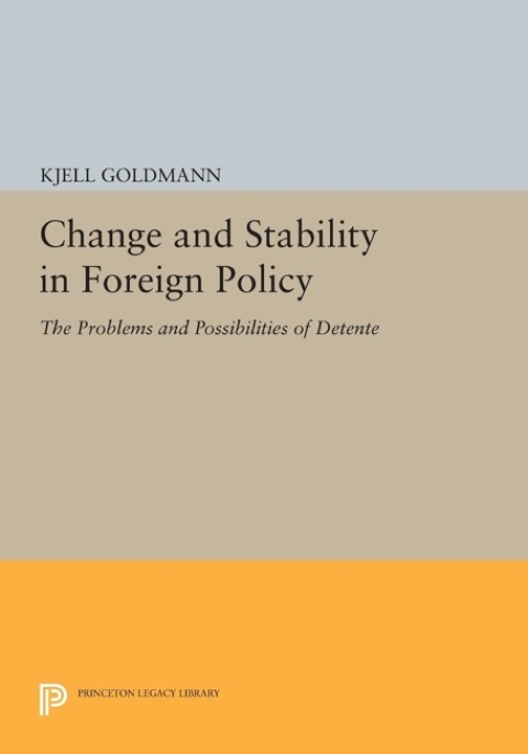 Change and Stability in Foreign Policy 