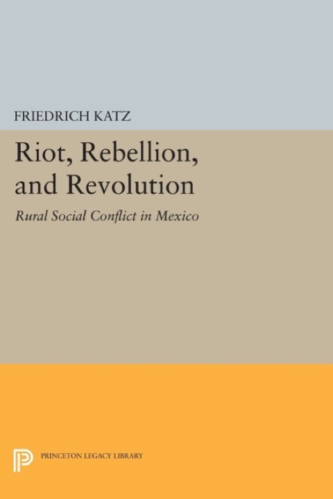 Cover image for book Riot, Rebellion, and Revolution