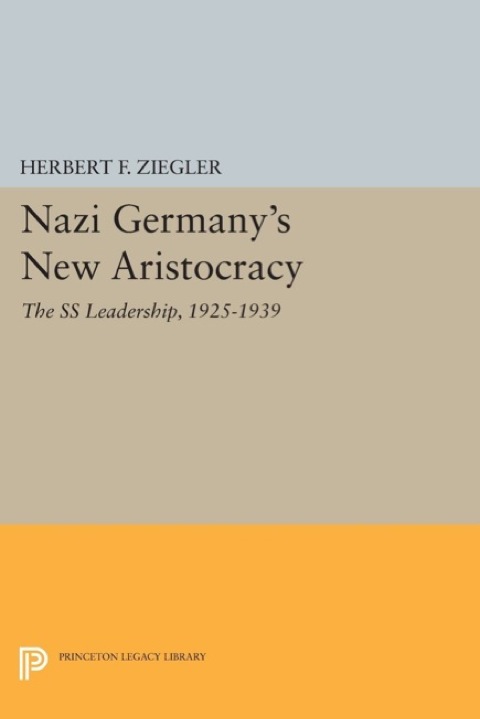 Cover image for book Nazi Germany's New Aristocracy
