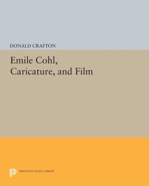 Cover image for book Emile Cohl, Caricature, and Film
