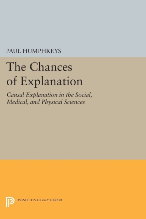 Cover image for book The Chances of Explanation