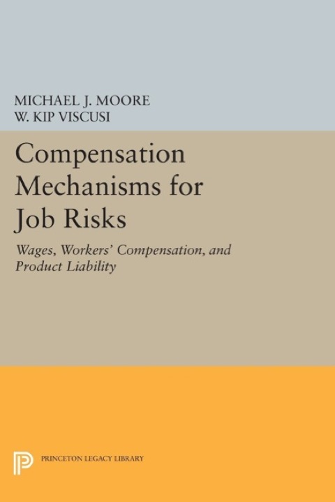 Compensation Mechanisms for Job Risks 