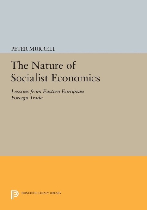 Cover image for book The Nature of Socialist Economics