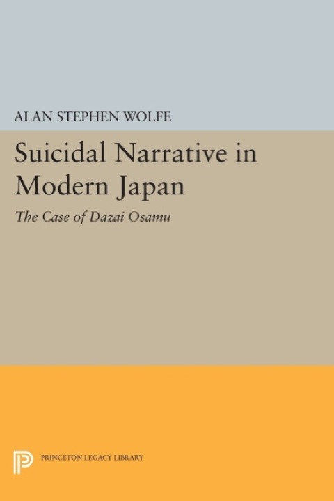 Cover image for book Suicidal Narrative in Modern Japan