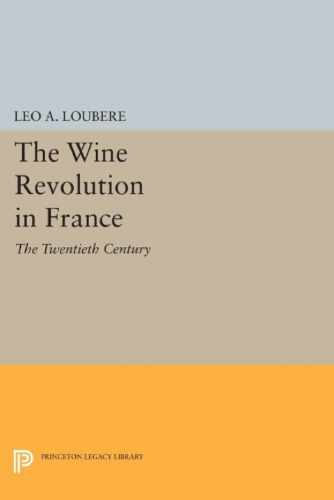 Cover image for book The Wine Revolution in France