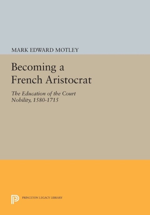 Cover image for book Becoming a French Aristocrat