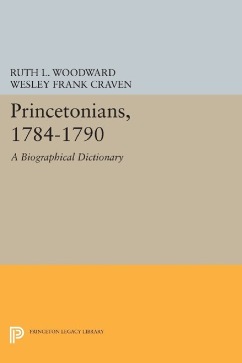 Princetonians, 1784-1790 