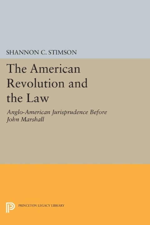 Cover image for book The American Revolution In the Law