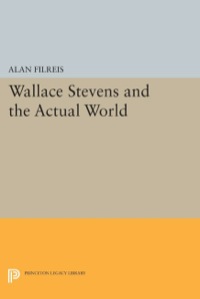 Cover image: Wallace Stevens and the Actual World 9780691068640