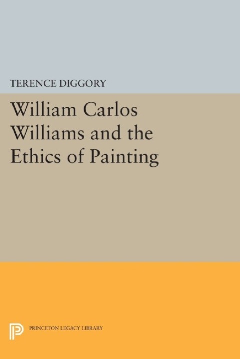 Cover image for book William Carlos Williams and the Ethics of Painting