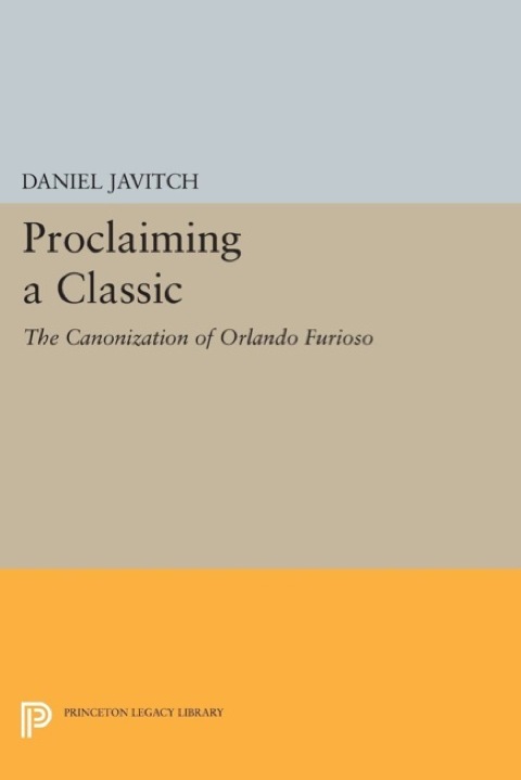 Cover image for book Proclaiming a Classic