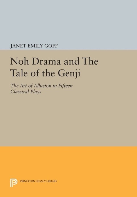 Cover image for book Noh Drama and The Tale of the Genji