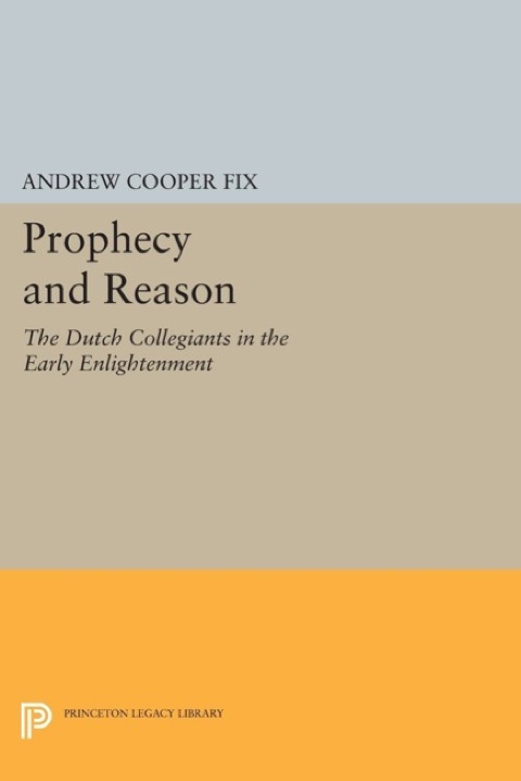 Prophecy and Reason 