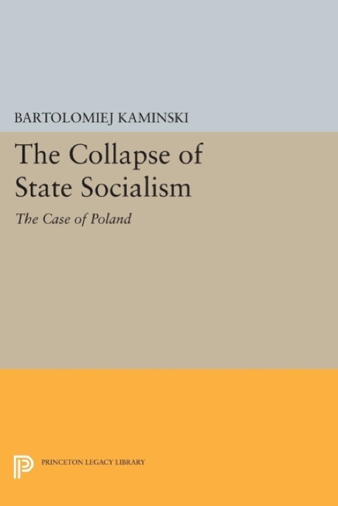 Cover image for book The Collapse of State Socialism