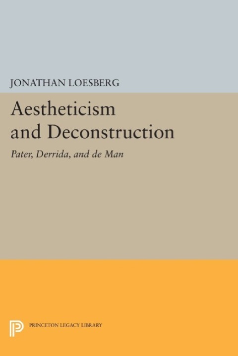 Cover image for book Aestheticism and Deconstruction