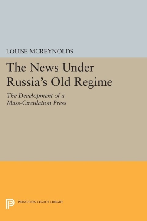 Cover image for book The News under Russia's Old Regime