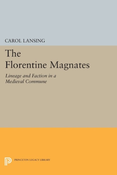 Cover image for book The Florentine Magnates