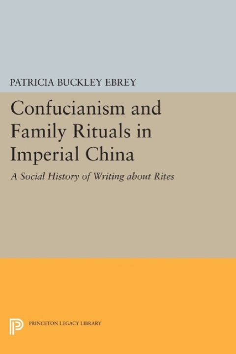 Cover image for book Confucianism and Family Rituals in Imperial China