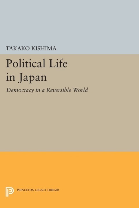 Cover image for book Political Life in Japan