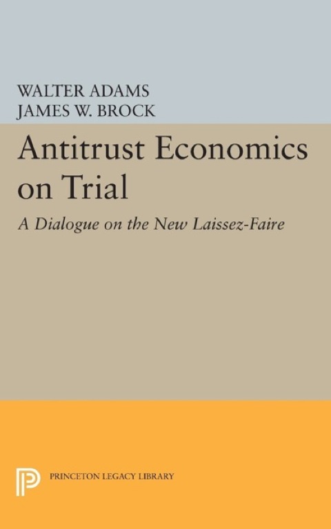 Cover image for book Antitrust Economics on Trial