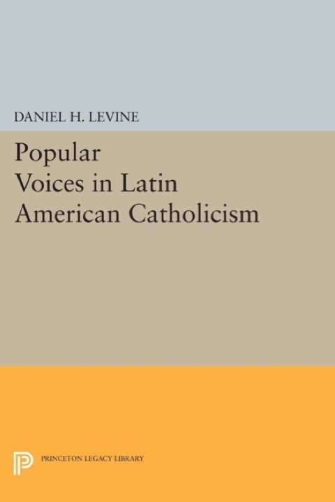 Cover image for book Popular Voices in Latin American Catholicism