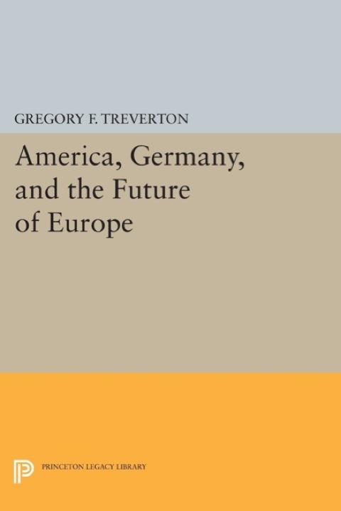 America, Germany, and the Future of Europe 