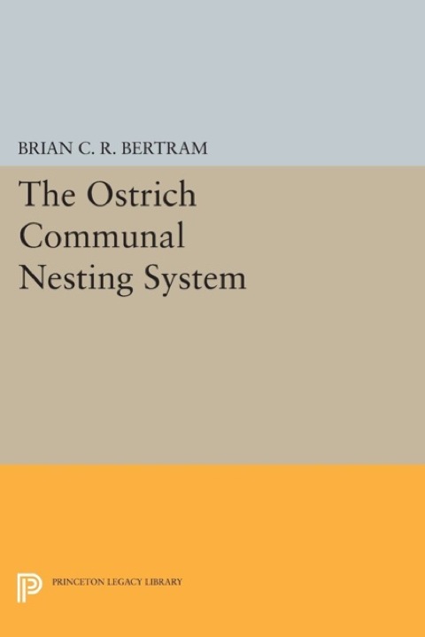 Cover image for book The Ostrich Communal Nesting System