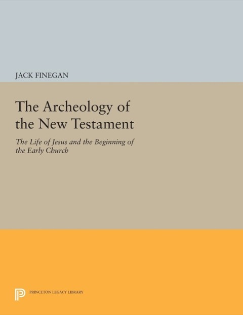 Cover image for book The Archeology of the New Testament