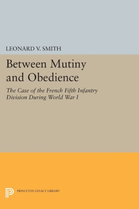 Cover image for book Between Mutiny and Obedience