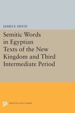 Semitic Words in Egyptian Texts of the New Kingdom and Third Intermediate Period