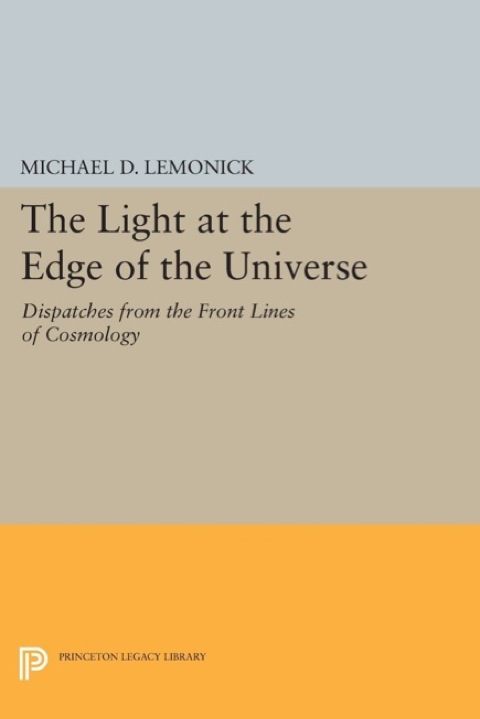 Cover image for book The Light at the Edge of the Universe