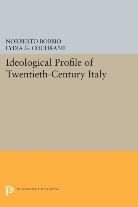 Cover image for book Ideological Profile of Twentieth-Century Italy
