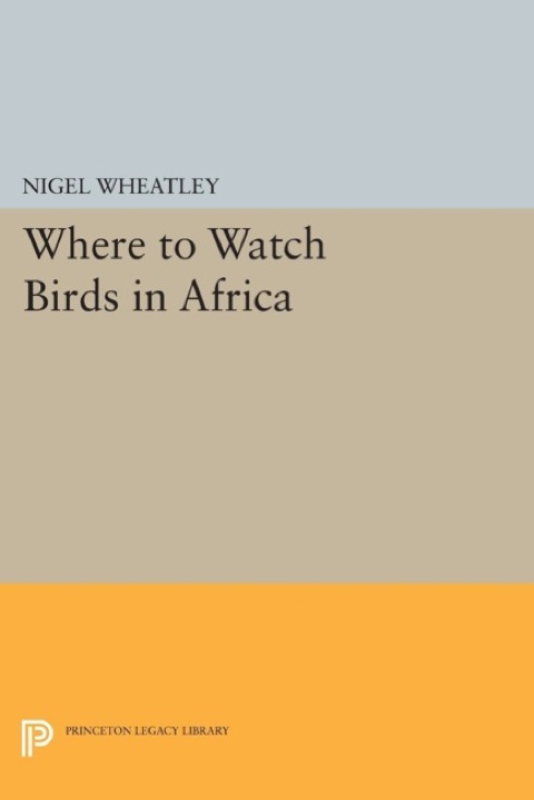 Cover image for book Where to Watch Birds in Africa