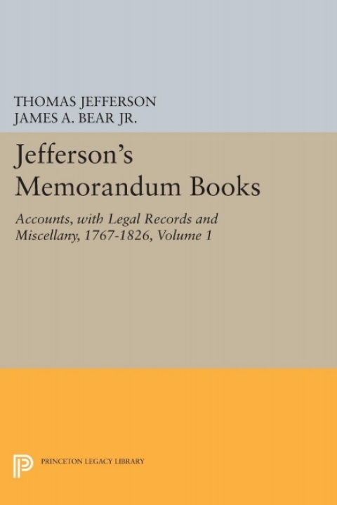 Cover image for book Jefferson's Memorandum Books, Volume 1